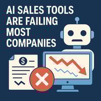 AI Sales tools are failing most companies